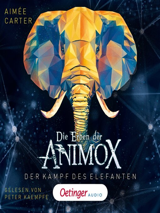 Title details for Die Erben der Animox 3. Der Kampf des Elefanten by Aimée Carter - Wait list